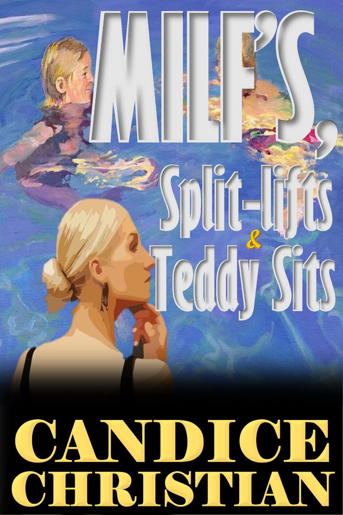 MILF S, SPLIT-LIFTS & TEDDY SITS COVER-RESIZED