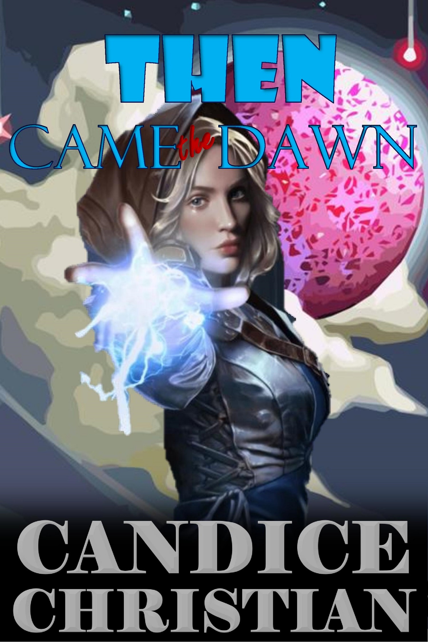 THEN CAME THE DAWN COVER-RESIZED